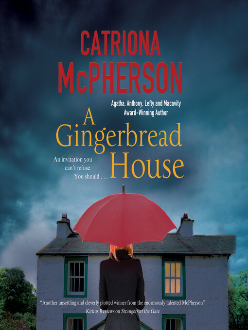 Title details for A Gingerbread House by Catriona McPherson - Wait list